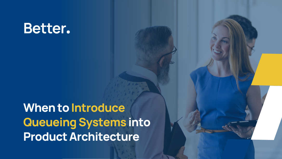 When to Introduce Queueing Systems into Product Architecture